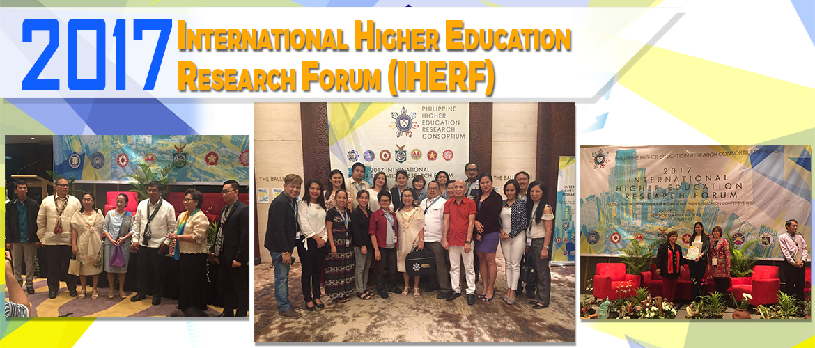 2017 INTERNATIONAL HIGHER  RESEARCH EDUCATION FORUM (IHREF)