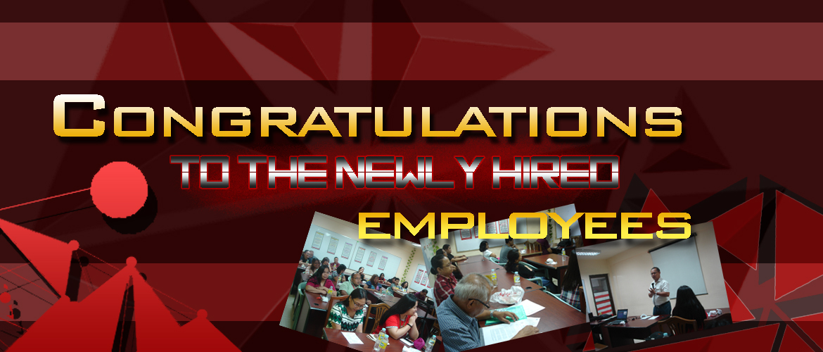 Congratulation to the Newly Hired Employees